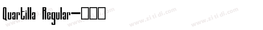 Quartilla Regular字体转换 Quartilla Regular字体转换